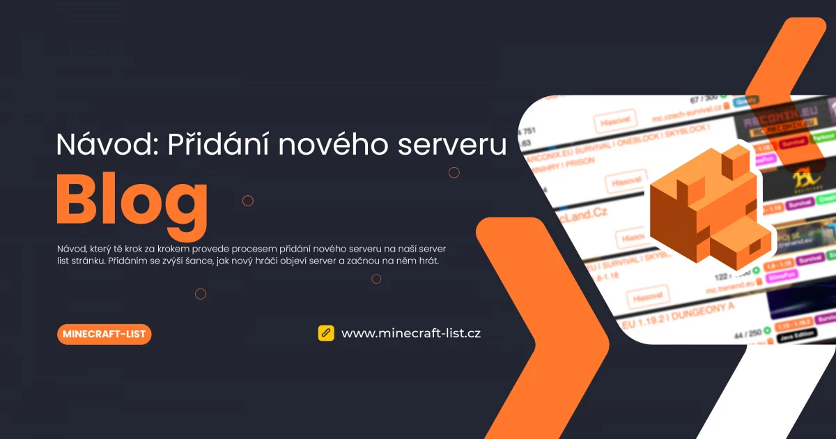 Jak přidat váš Minecraft server na Minecraft-list.cz, aby ho objevilo více hráčů